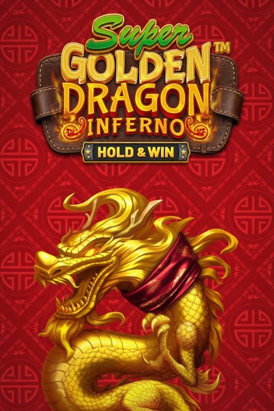 Super Golden Dragon Inferno - Hold & Win slot bij Betrepublic Casino